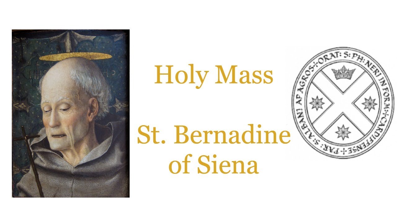 Adoration and Holy Mass Saint Bernardine of Siena YouTube