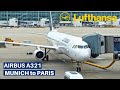 LUFTHANSA AIRBUS A321-200 (ECONOMY) | Munich - Paris