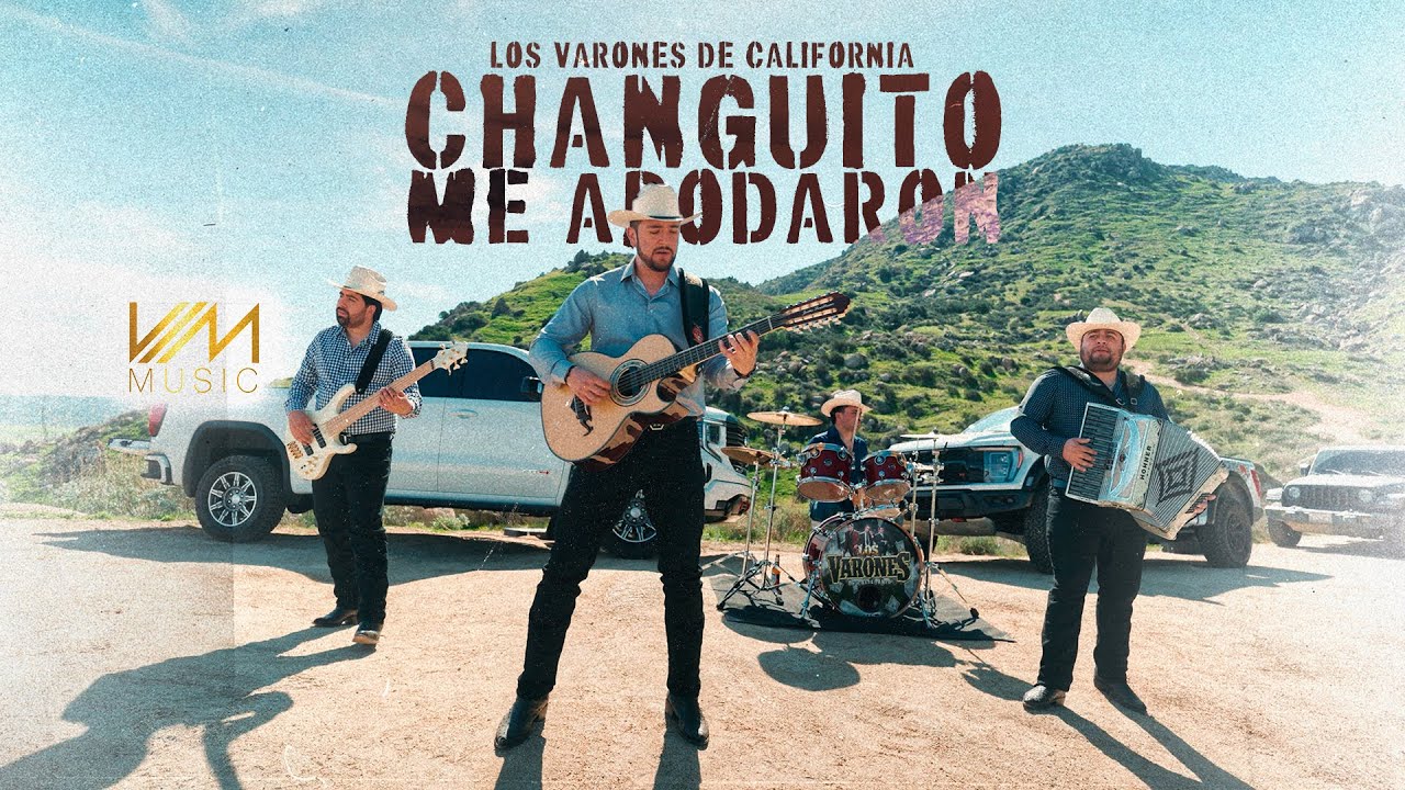 Los Varones de California - Changuito Me Apodaron