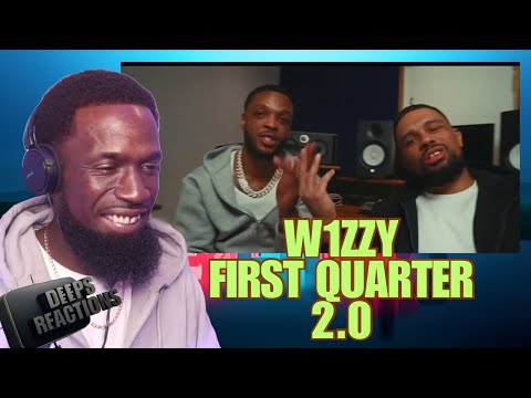 W1ZZY - First Quarter 2.0 (Official Music Video) Deepspeaks (Reaction)