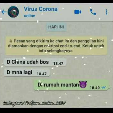 Video Status WA - Virus Corona Menuju Rumah Mantan:v