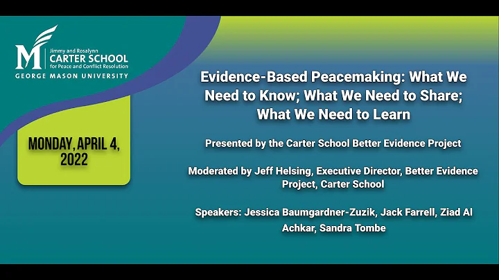 Evidence Based Peacemaking: What We Need to Know; ...