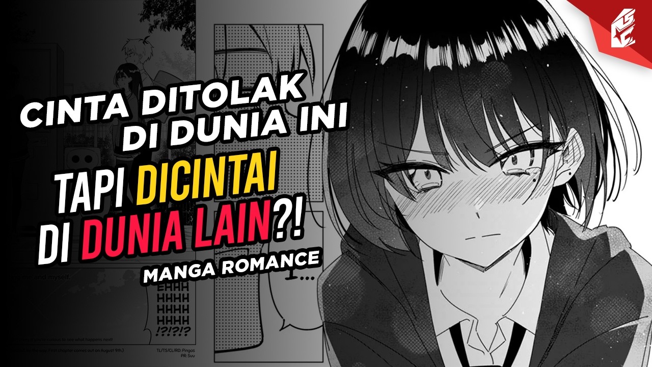 Punya Pacar dari Dunia Lain?! 😱 | MNW Part 1 - Bahas MANGA ROMANCE