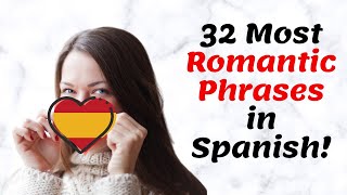 Love and romance phrases in Spanish for dating