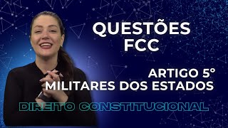 Questões FCC | Direito Constitucional | Adriane Fauth