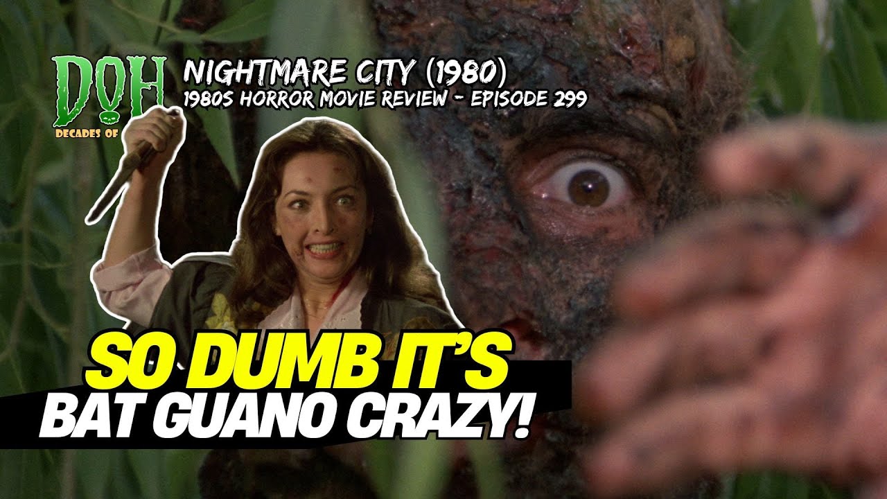 Review NIGHTMARE CITY (1980, Incubo sulla città contaminata) - Episode 299 - Decades of Horror 1980s
