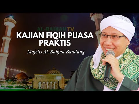 Buya Yahya - Kajian Fiqih Puasa Praktis | Masjid Raya Bandung