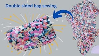 Sewing a two-way bag - how to sew a beautiful two-way bag like a professional tailor?