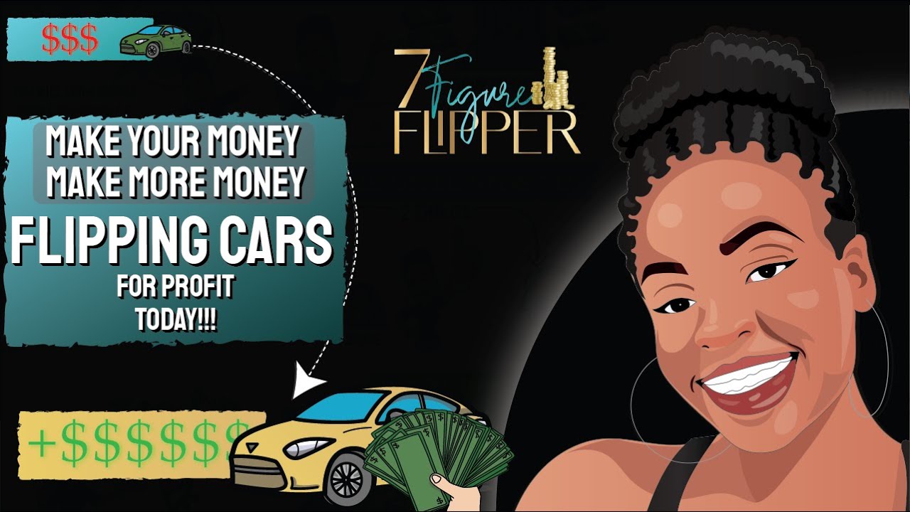 Why You Should Start Flipping Cars for Profit TODAY!!!