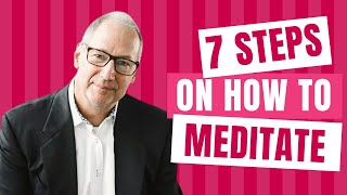 7 Steps 🪜 on How to Meditate | Christian Meditation | Joshua 1:8