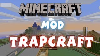 Minecraft - Mods: Trapcraft