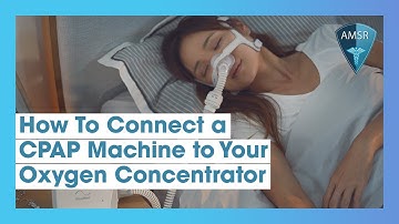 How To Connect a CPAP Machine to Your Oxygen Concentrator