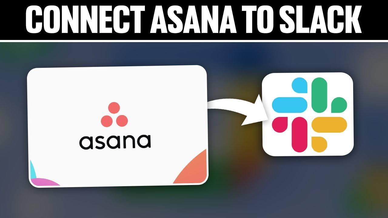 How To Connect Asana To Slack ! (Full Tutorial) - YouTube