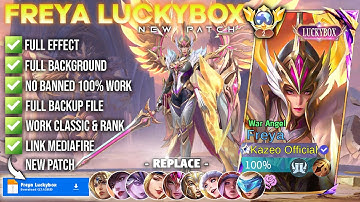 REVAMP Script Skin Freya Luckybox - War Angel No Password | Full Effect Voice | NEW