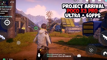 Project Arrival Poco X3 Pro 60Fps Gameplay #1