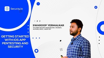 #iOSAppPentesting - Getting Started with Swaroop Yermalkar