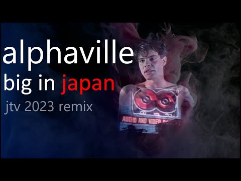 Alphaville - Big In Japan