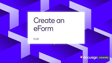 Docusign CLM: Create an eForm