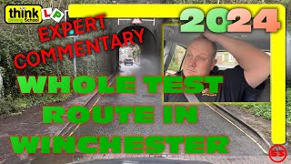 Driving Test, Whole Test Route, With Expert Commentary 2024 (Filmed In Winchester) by Think Driving School 11,391 views 11 months ago 30 minutes