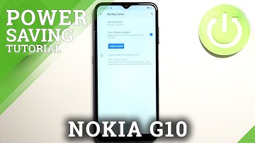 How to Activate Power Saving Mode on NOKIA G10 – Extend Battery Life