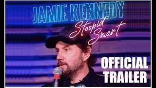 JAMIE KENNEDY: STOOPID SMART - Stand Up Comedy Special Official Trailer