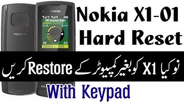 Nokia X1-01 Hard Reset With Keys Without Any Software And Without PC Security Code Unlock nokia x1