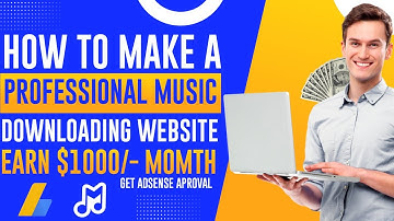 How to make Professional Music Downloading Website