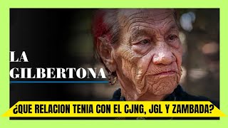 The STUNNING STORY of La Gilbertona