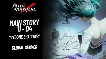 [Path to Nowhere] Main Story 11 - 04 | Guide Strategy