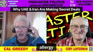 ✅Why UAE &amp; Iran Are Making Secret Deals? #podcasterpolitics