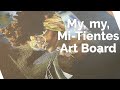 Cheap Joe's 2 Minute Art Tips - My, my, Mi Tientes Art Board
