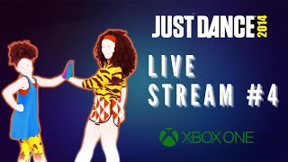 Just Dance 2014 Xbox One Live Stream #4