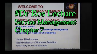 #DrRos Lecture Service Management Chapter 7