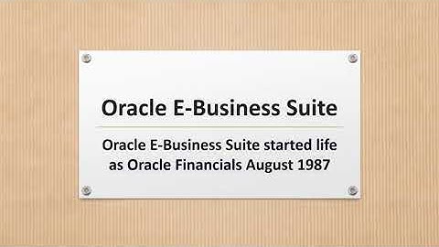 Oracle EBS Introduction | Oracle R12 Introduction | Oracle EBS versions
