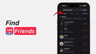 How to Find Friends on RedNote | Discover and Add People on XHS