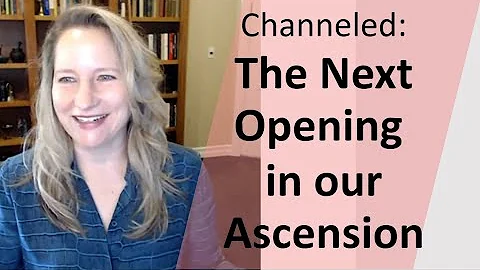 The next opening in the ascension