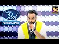 Mohit ने दिया 'Yaad Aa Raha Hai' पे प्रभावशाली Performance | Indian Idol