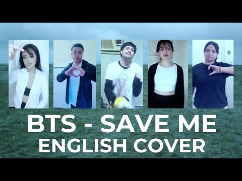 BTS (방탄소년단) 'Save Me' (English Cover with lyrics)