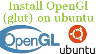 How to install GLUT(opengl) package in ubuntu