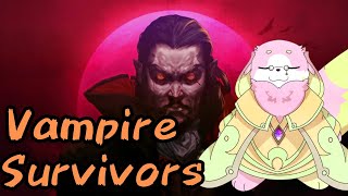 のんびり雑談しながらVampire Survivors［幸神兎月］