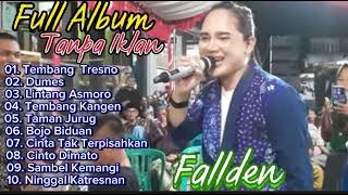 Fallden- Tembang Tresno,Dumes,Taman Jurug Full Album Terbaik Fallden Tanpa Iklan #fallden