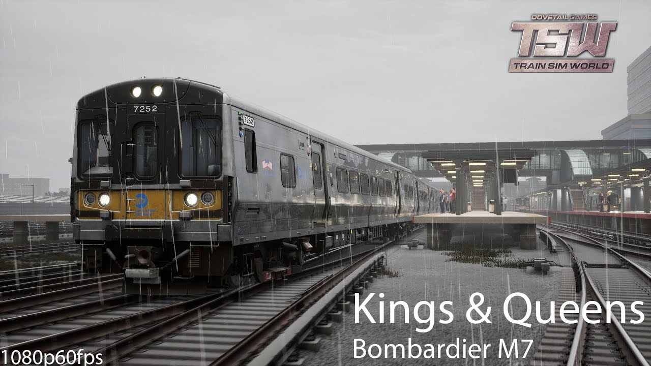 Kings & Queens : Long Island Rail Road : Train Sim World 1080p60fps ...