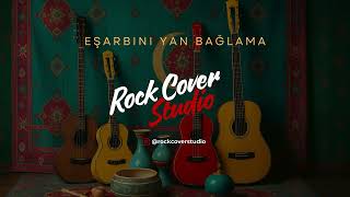 Eşarbını Yan Bağlama Anatolian Rock - Rock Cover Studio