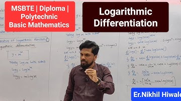MSBTE | Diploma Maths | Lecture No.6_Logarithmic Differentiation | By Er.Nikhil Hiwale 