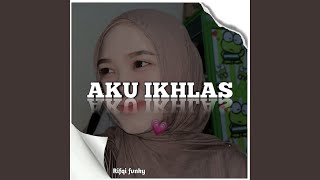 Download Lagu Aku Ikhlas