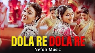 Dola Re Dola Re Song - Hindi 90s Song Dj