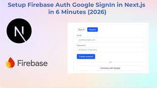 Setup Firebase Auth Google Sign-In in Next.js in 6 Minutes with Cursor (2026)