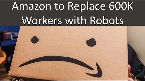 Amazon to Replace 600K Workers with Robots