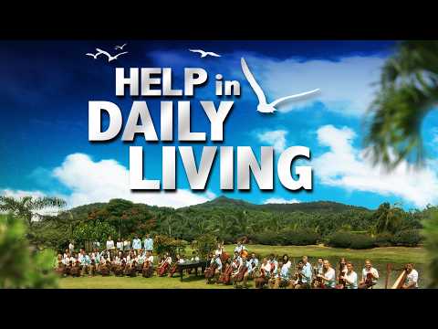 03 God's Plans, the Best... | Help in Daily Living