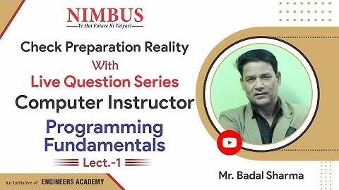Programming Fundamentals |Computer Instructor 2022 | Live Question Series | Free Online Coaching L-1
